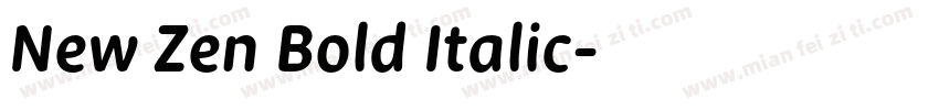 New Zen Bold Italic字体转换